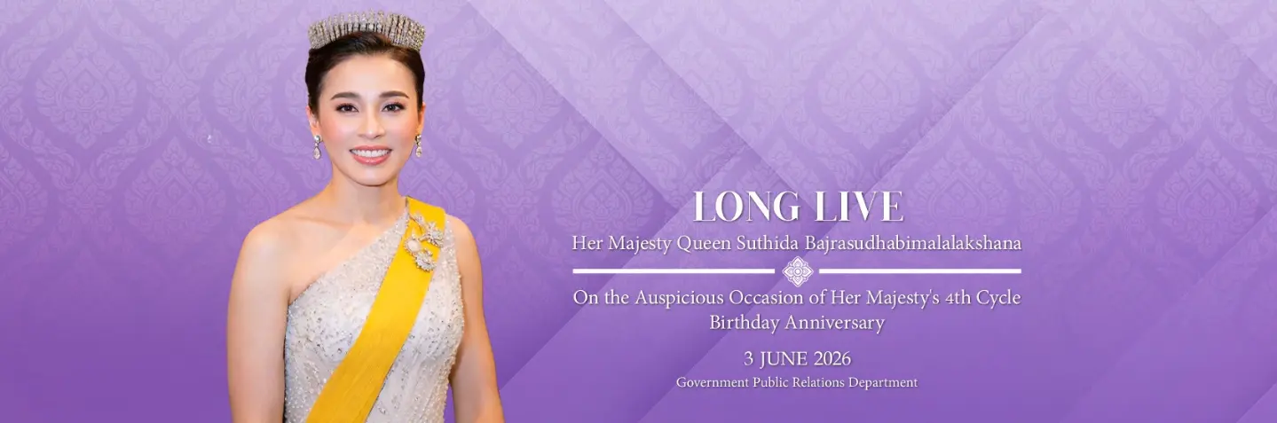 LONG LIVE Her Majesty Queen Suthida Bajrasudhabimalalakshana