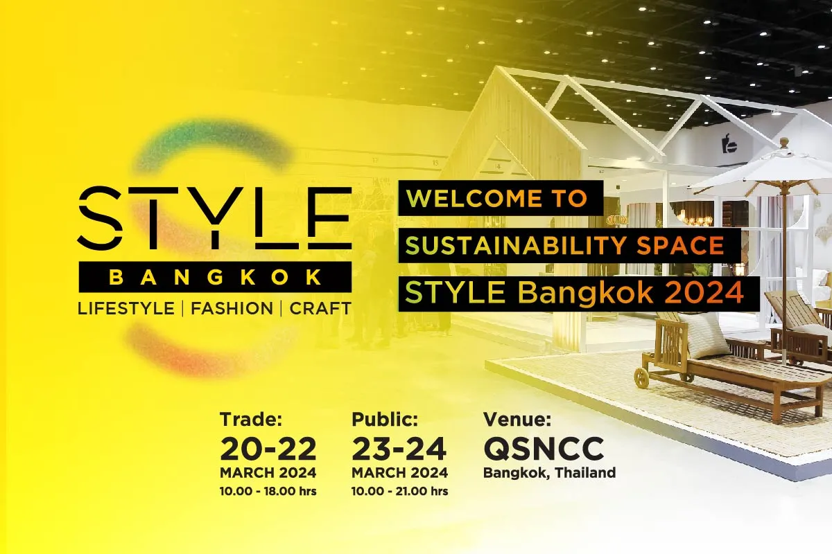 STYLE Bangkok 2024 งานแสดงสินค้าไลฟ์สไตล์และแฟชั่นระดับแถวหน้าของเอเชีย