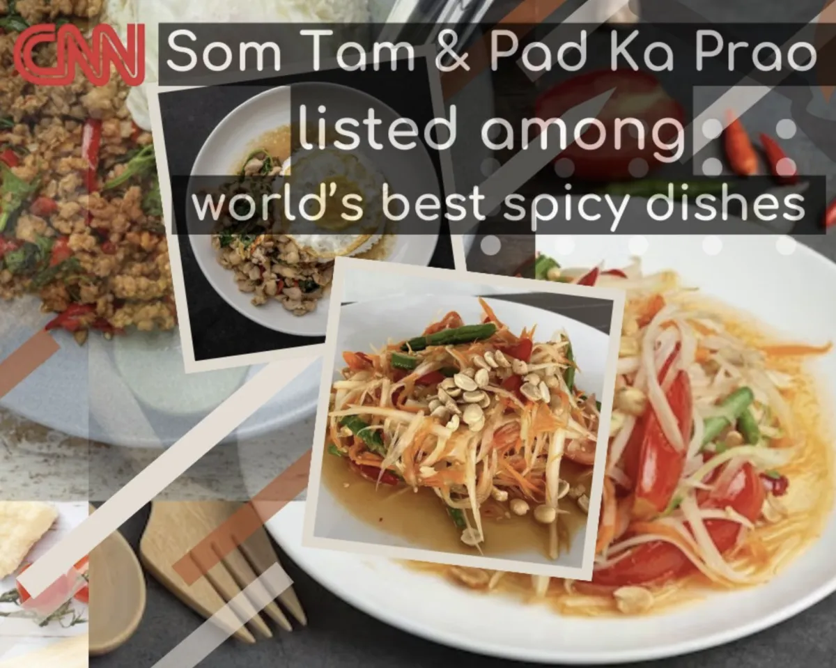 CNN ยกให้ “ส้มตำ - ผัดกะเพรา” ของไทย ติดอันดับ 1 ใน 20 อาหารรสเผ็ดที่ดีที่สุดในโลก