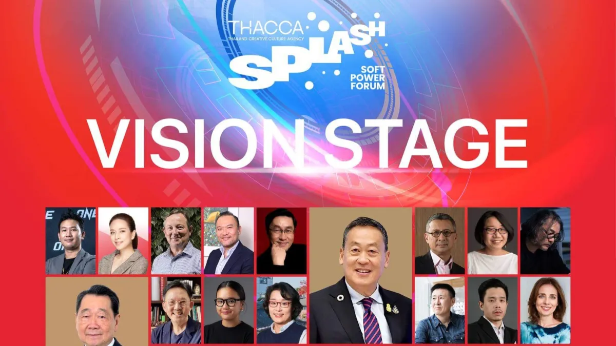 48  Vision Stage Speakers ในงาน THACCA SPLASH : Soft Power Forum 2024