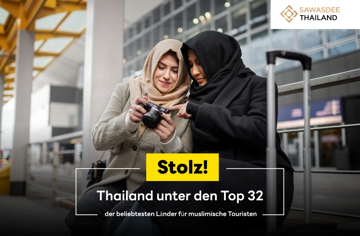 Stolz! Thailand unter den Top 32 der beliebtesten Länder für muslimische Touristen