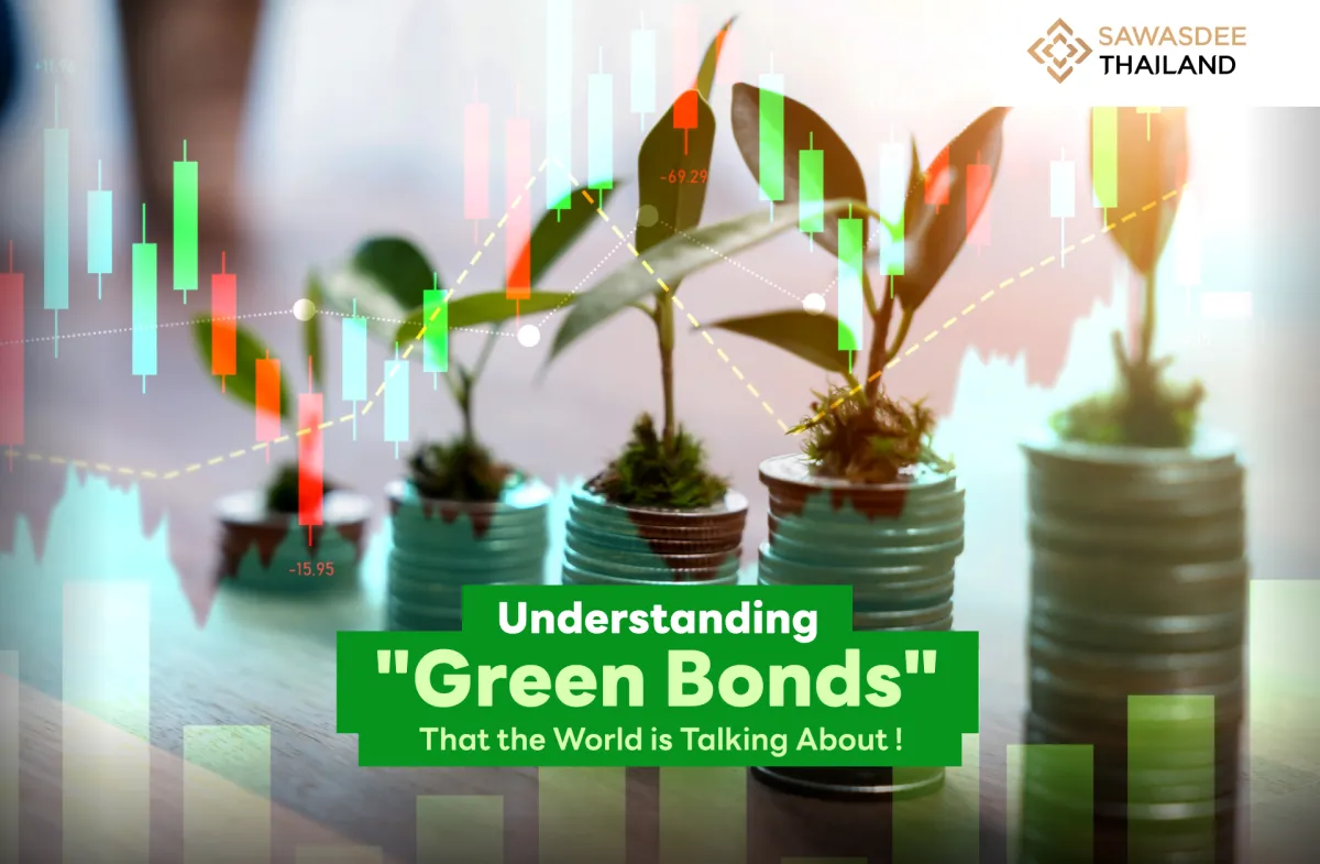 Understanding "Green Bonds" that the World is Talking About!