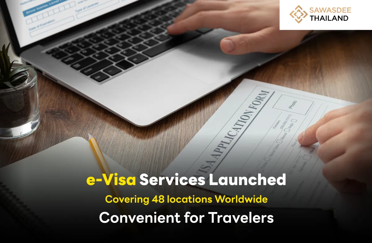 E-Visa Services Launched Covering 48 locations Worldwide Convenient for Travelers