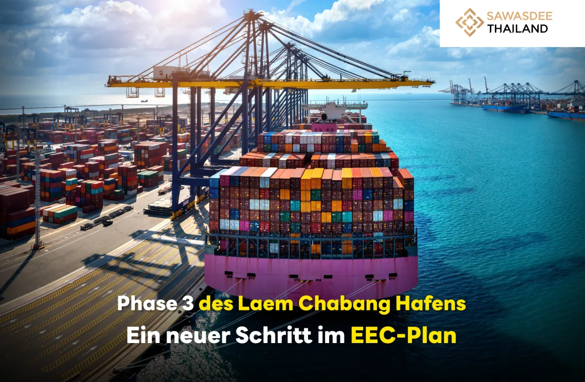 Phase 3 des Laem Chabang Hafens: Der nächste Schritt im EEC-Plan