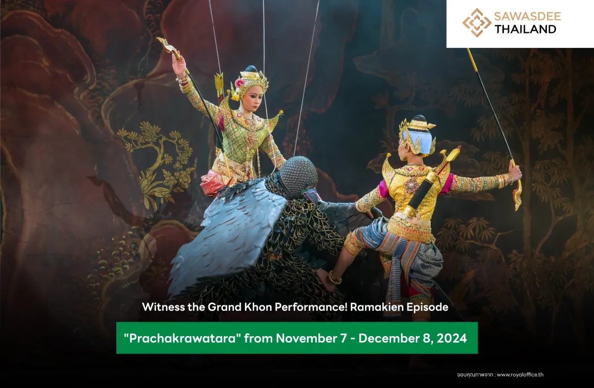 Witness the Grand Khon Performance! Ramakien Episode "Prachakrawatara" from November 7 - December 8, 2024