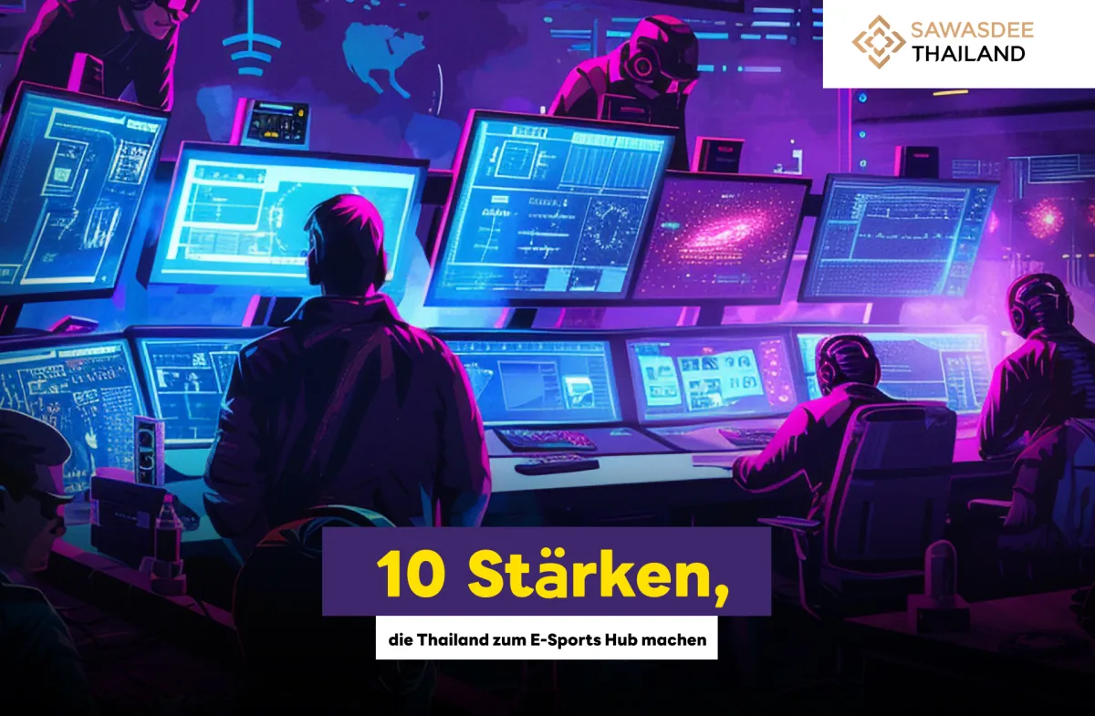 10 Stärken, die Thailand zum E-Sports Hub machen