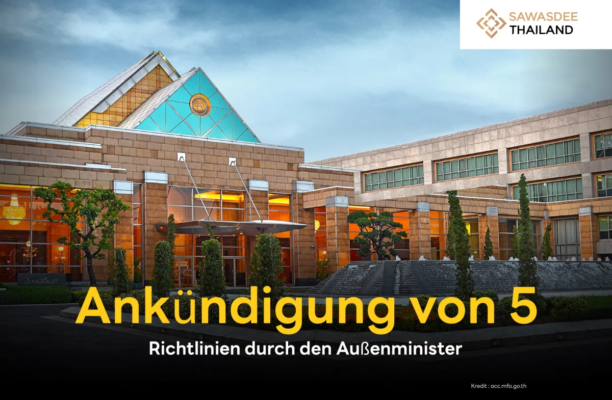 Ankündigung von 5 Richtlinien durch den Außenminister