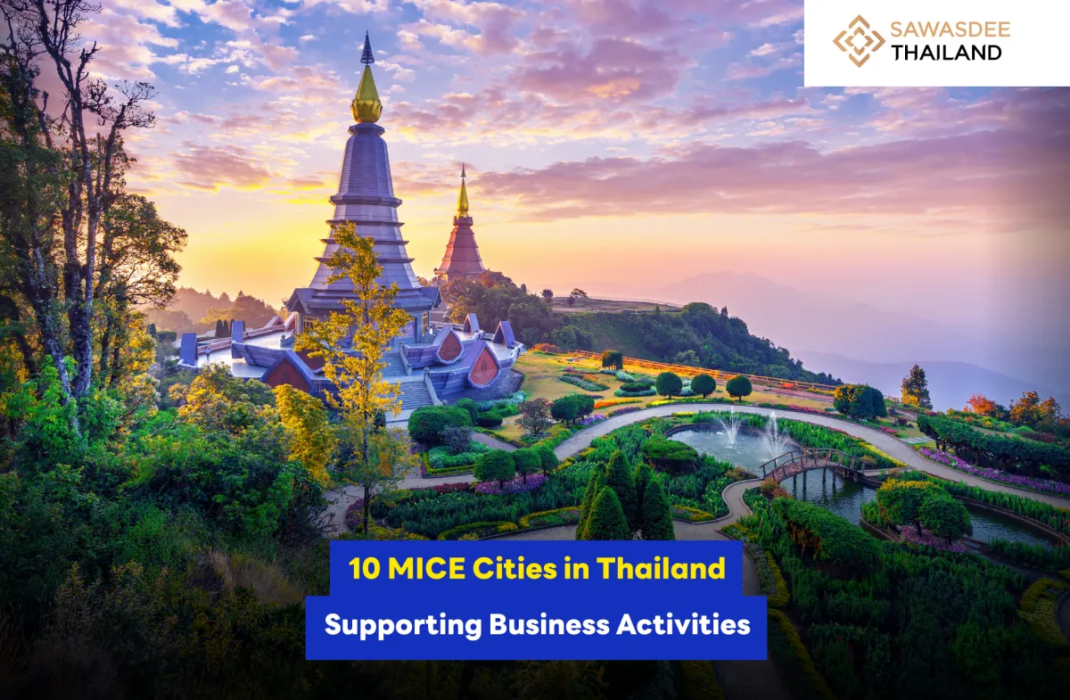 10 MICE Cities in Thailand Supporting Business Activities