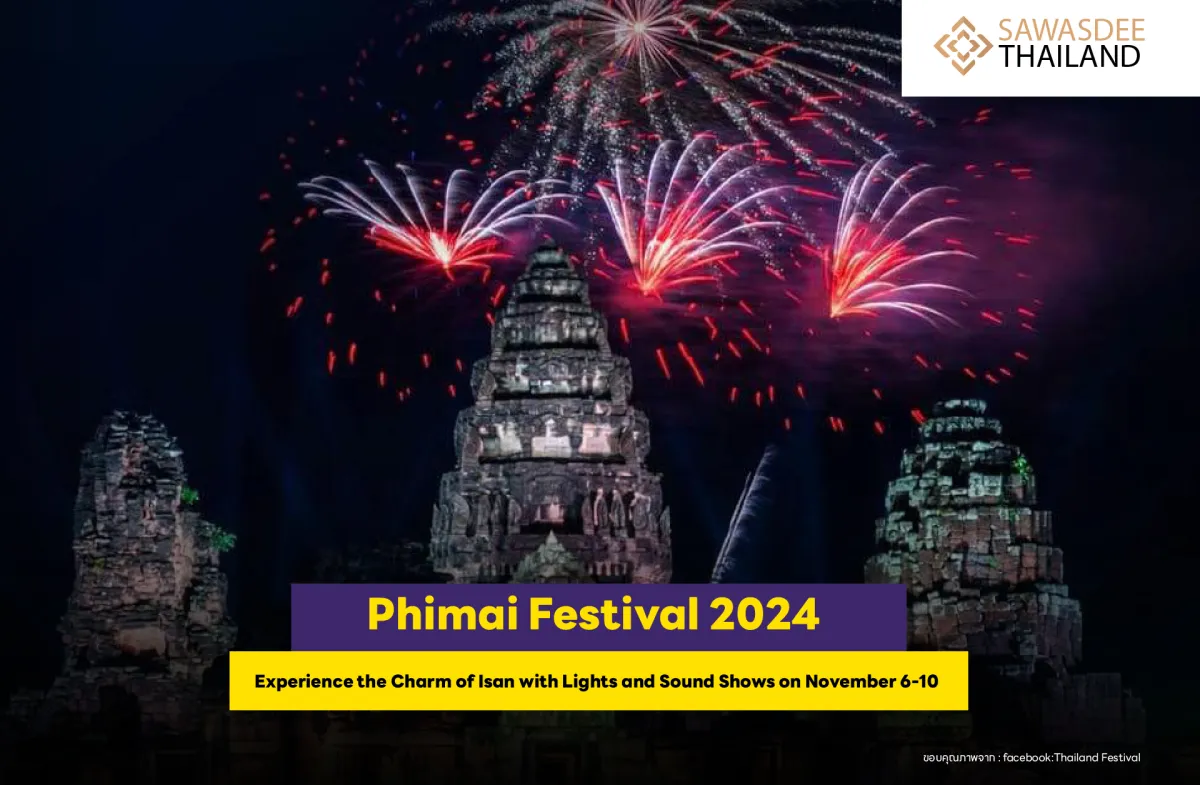 Phimai Festival 2024 - Experience the Charm of Isan with Lights and Sound Shows on November 6-10