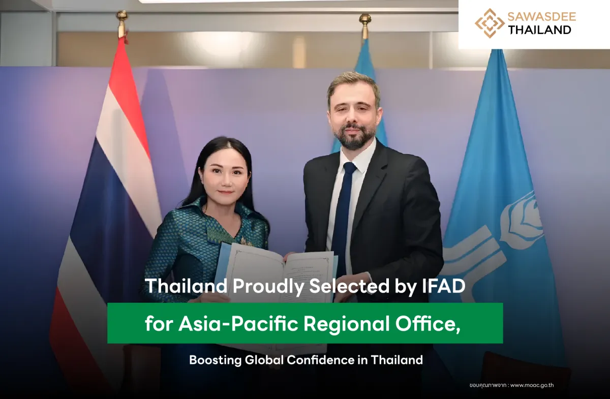 Thailand Proudly Selected by IFAD for Asia-Pacific Regional Office ...