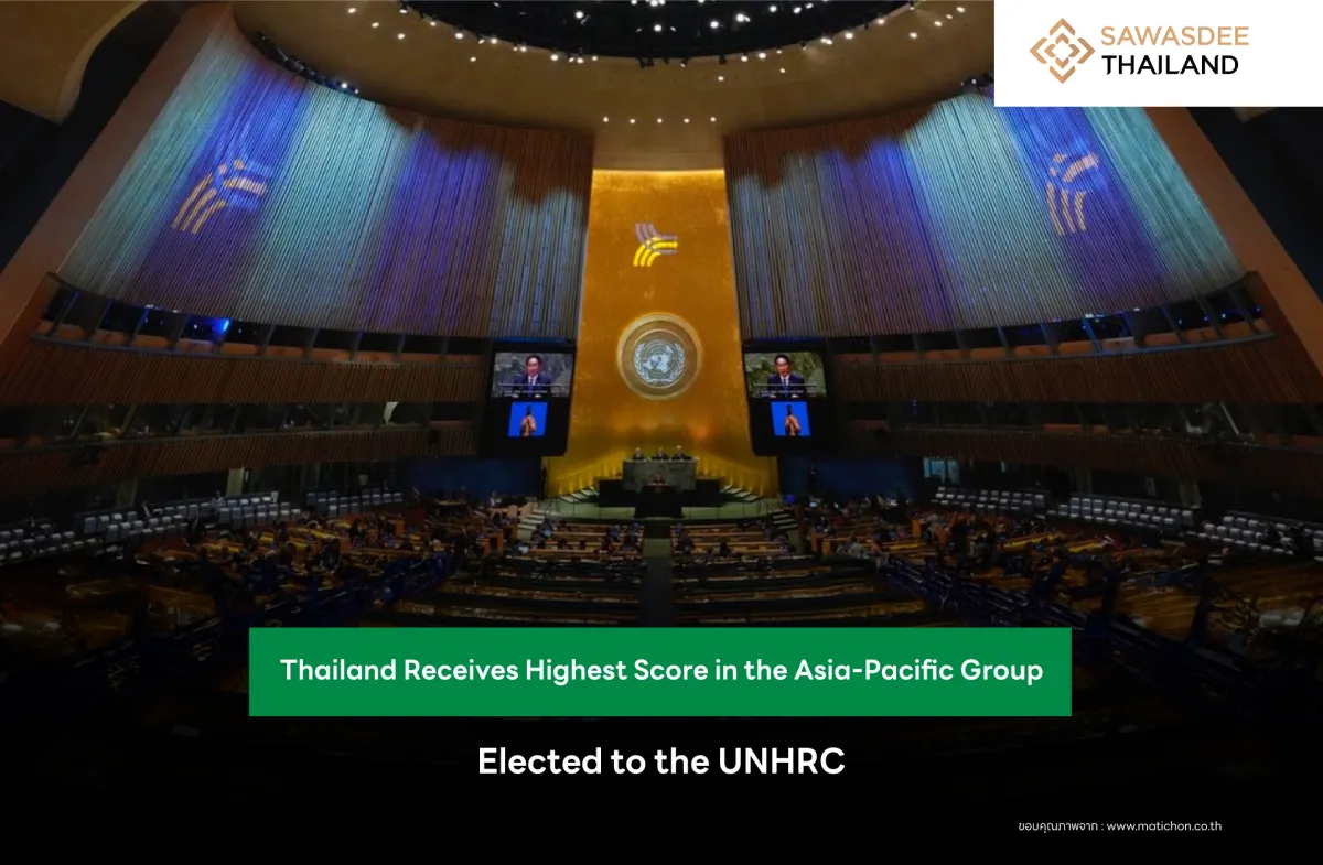 Thailand Receives Highest Score in the Asia-Pacific Group, Elected to the UNHRC