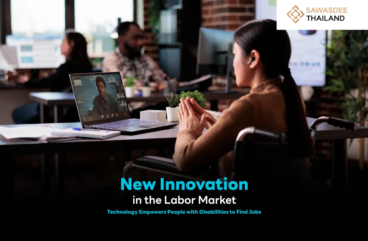 New Innovation in the Labor Market: Technology Empowers People with Disabilities to Find Jobs