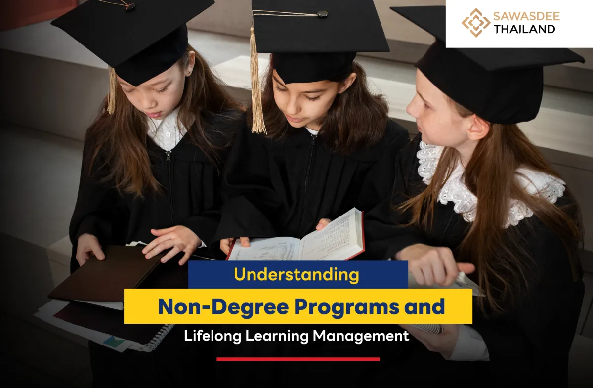 Understanding Non-Degree Programs and Lifelong Learning Management