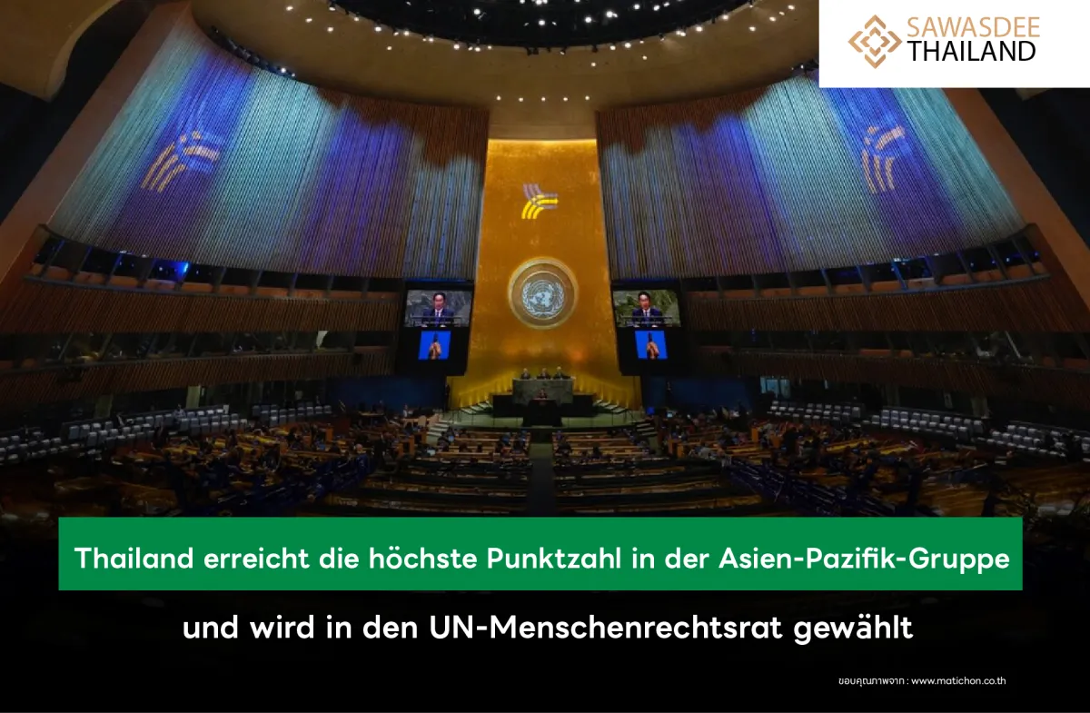 Thailand erreicht die höchste Punktzahl in der Asien-Pazifik-Gruppe und wird in den UN-Menschenrechtsrat gewählt