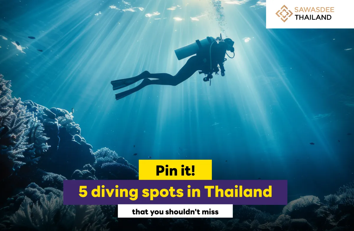 Pin it! 5 diving spots in Thailand that you shouldn't miss.