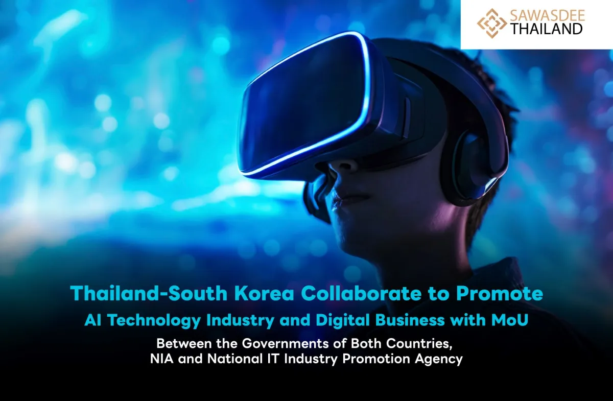 Thailand-South Korea Collaborate to Promote AI Technology Industry and Digital Business with MoU Between the Governments of Both Countries, NIA and National IT Industry Promotion Agency