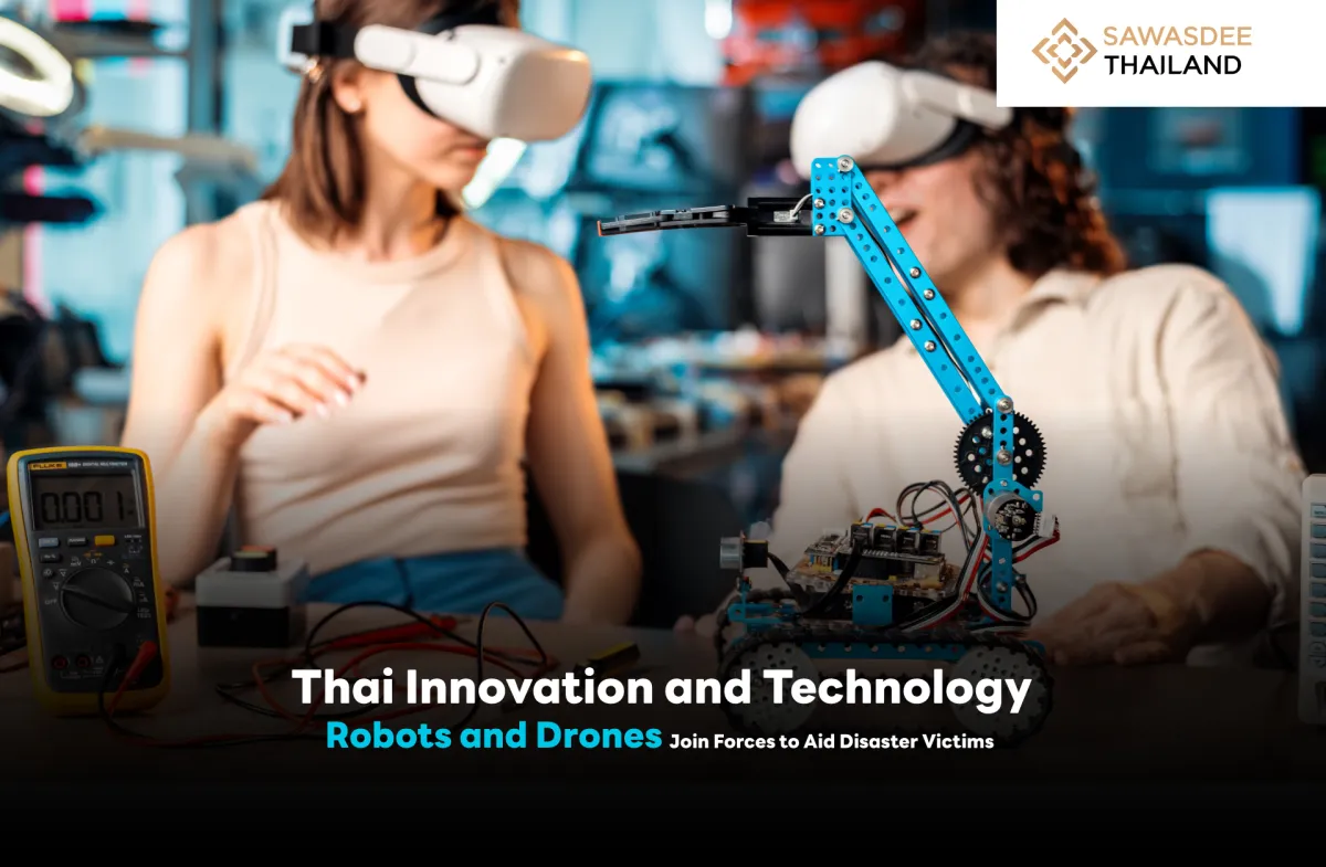 Thai Innovation and Technology Robots and Drones Join Forces to Aid Disaster Victims