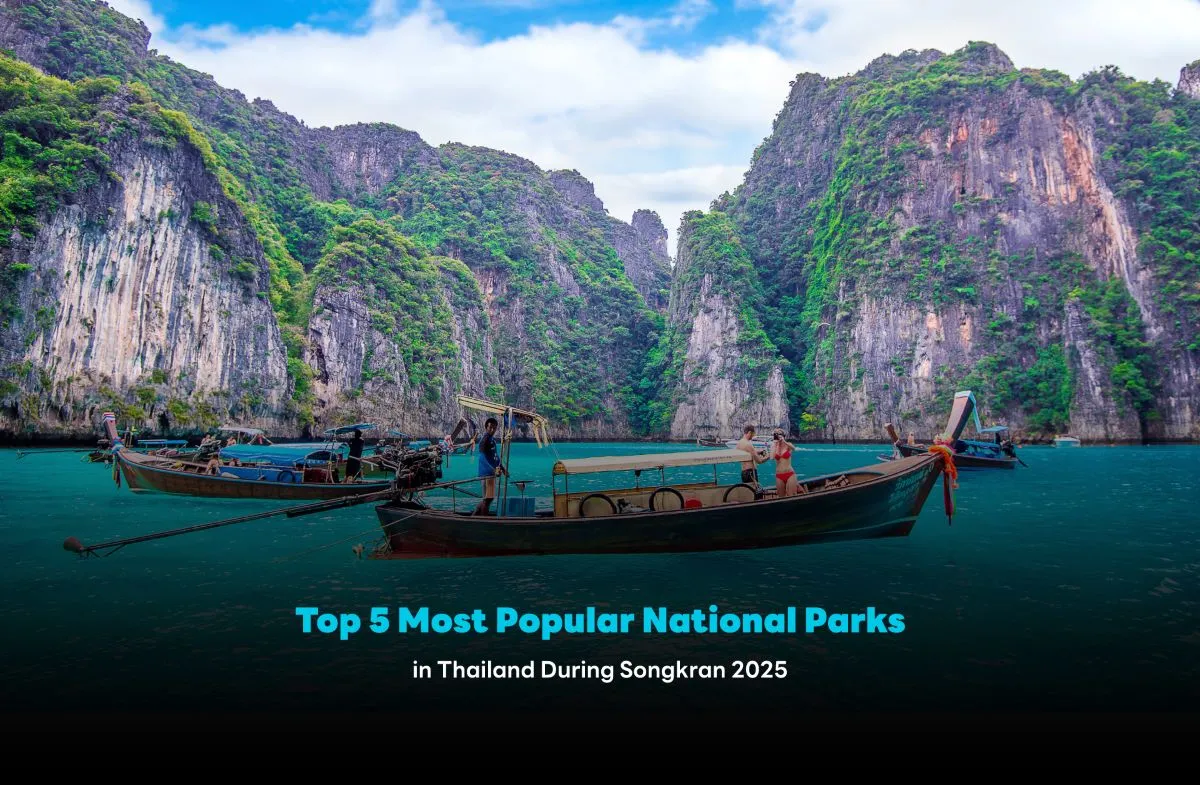 Top 5 Most Popular National Parks in Thailand During Songkran 2025