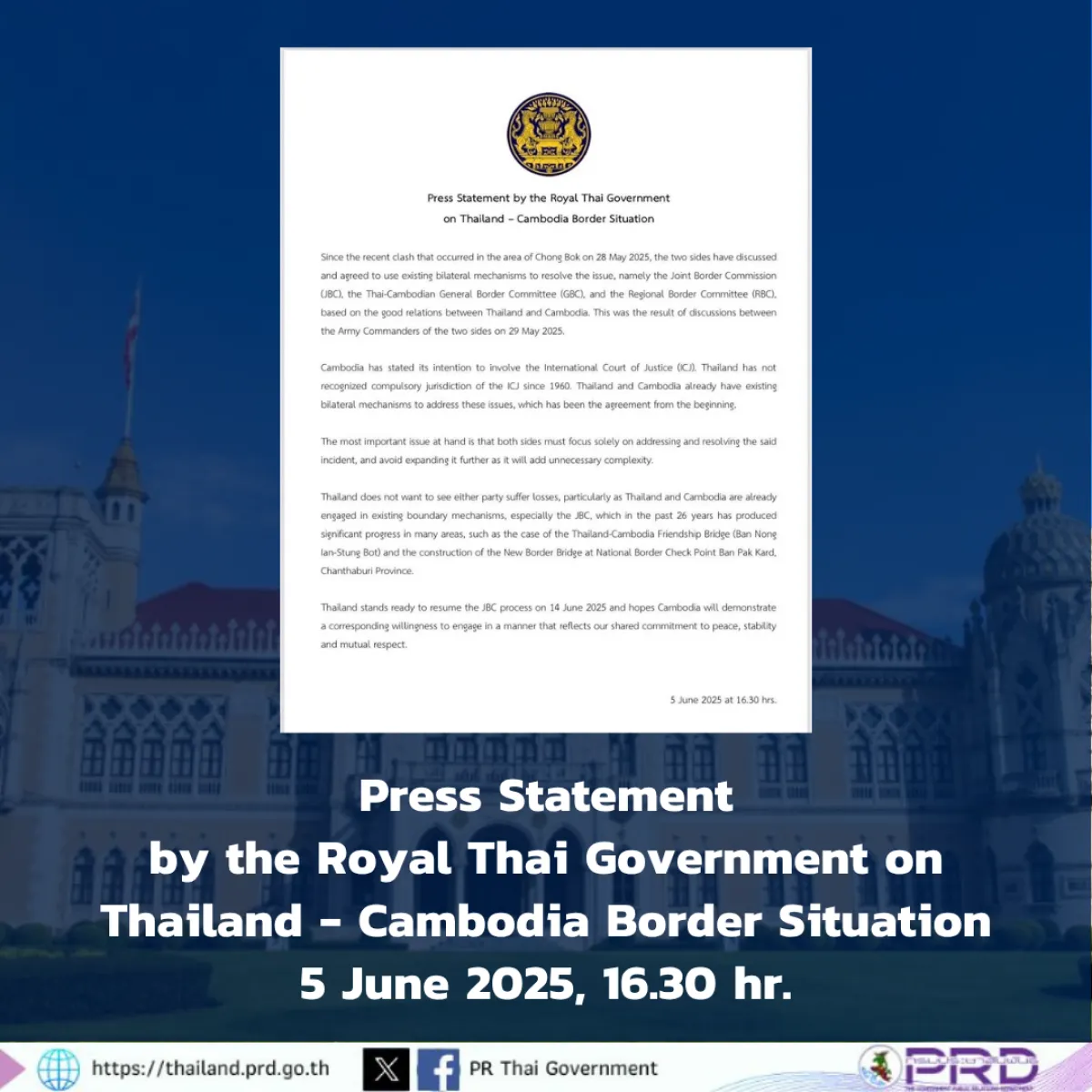 Press Statement by the Royal Thai Government on Thailand - Cambodia Border Situation, 5 June 2025, 16.30 hr