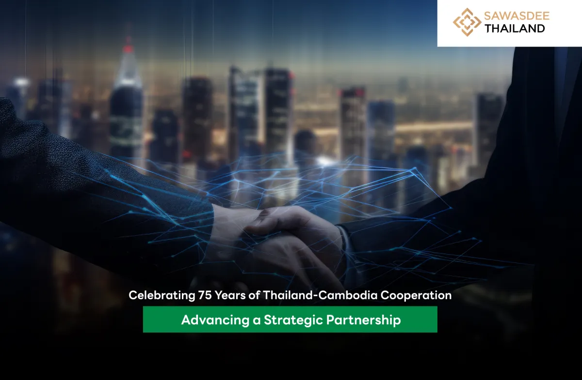 Celebrating 75 Years of Thailand-Cambodia Cooperation Advancing a Strategic Partnership