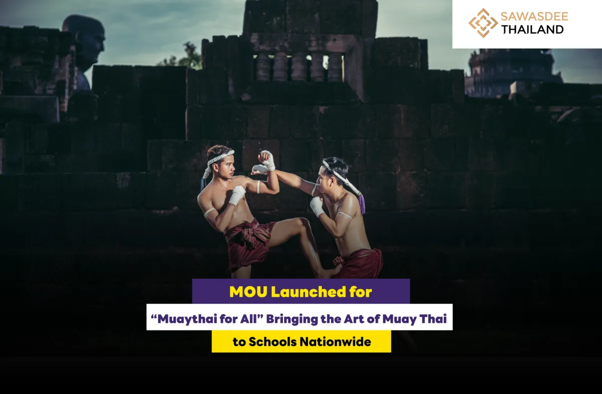 MOU Launched for “Muaythai for All” Bringing the Art of Muay Thai to Schools Nationwide