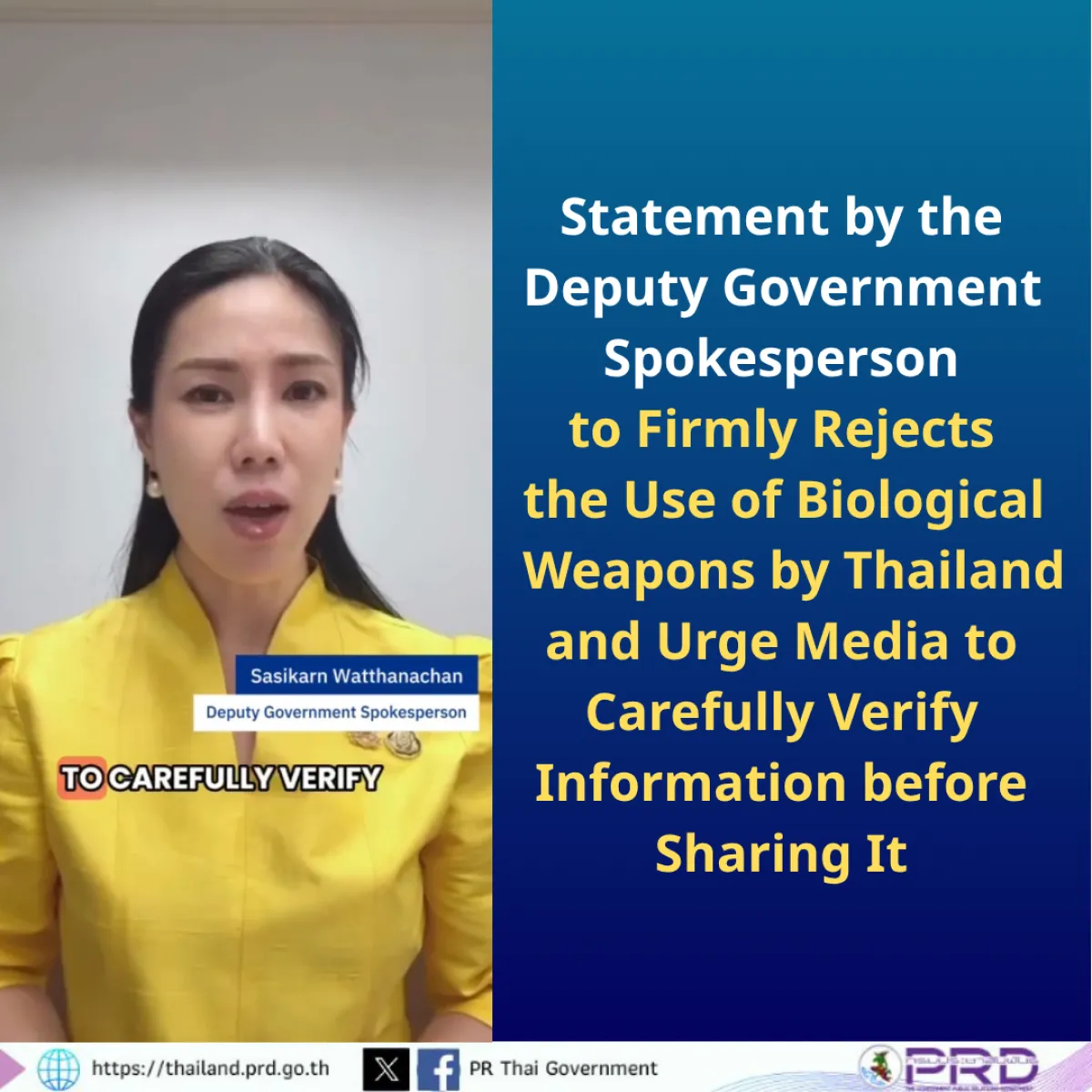 Statement by the Deputy Government Spokesperson to Firmly Rejects the Use of Biological Weapons by Thailand and Urge Everyone to Carefully Verify Information before Sharing It