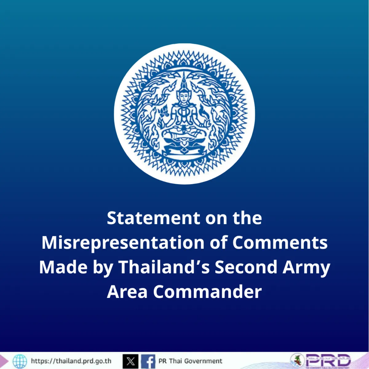 Statement on the Misrepresentation of Comments Made by Thailand’s Second Army Area Commander, 11 Aug 2025