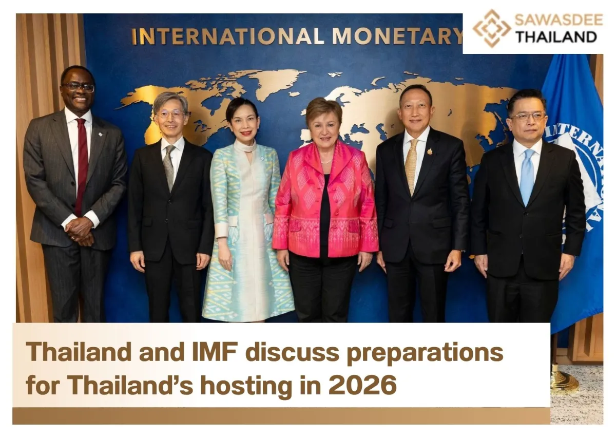 Thailand and IMF discuss preparations for Thailand’s hosting in 2026