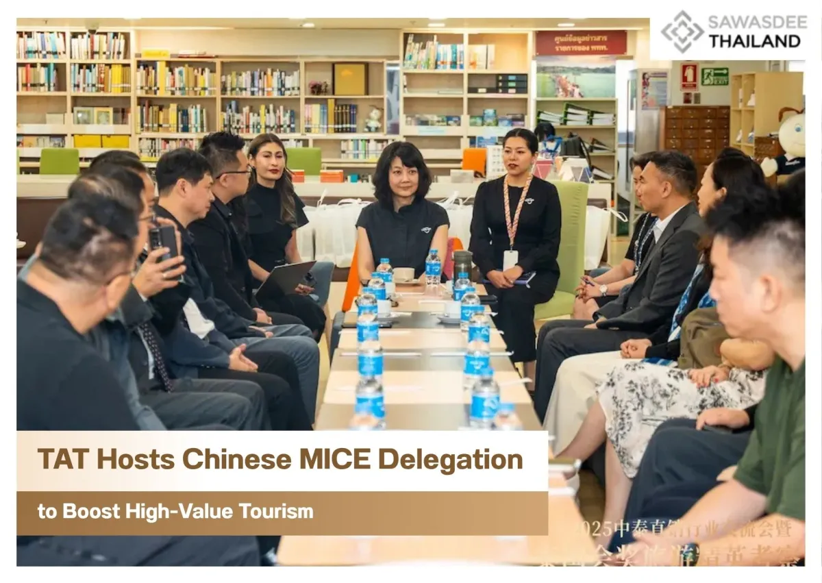 TAT Hosts Chinese MICE Delegation to Boost High-Value Tourism