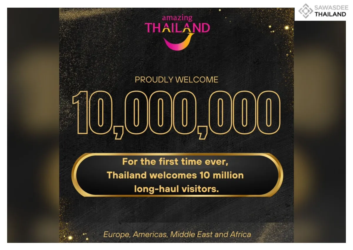 Thailand Welcomes over 10 Million Long-Haul Visitors
