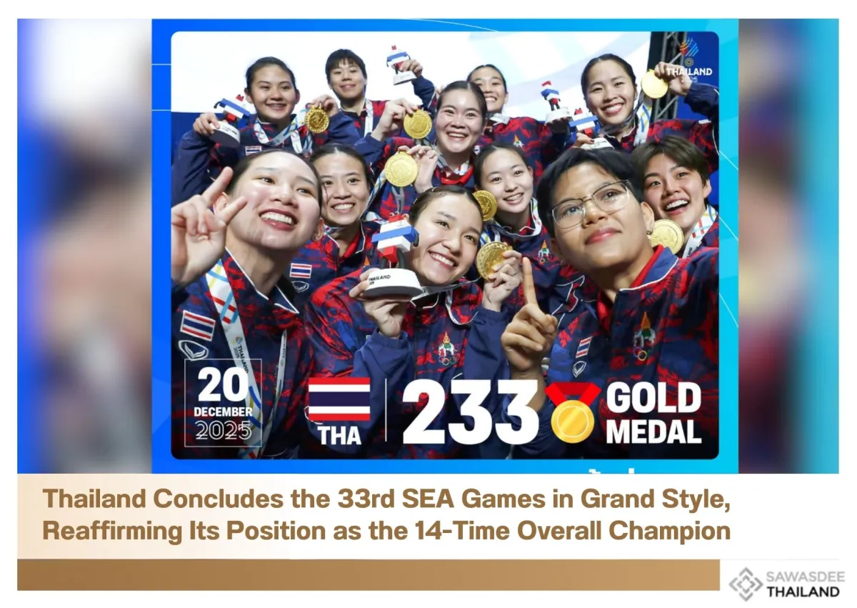 Thailand Concludes the 33rd SEA Games in Grand Style, Reaffirming Its Position as the 14-Time Overall Champion