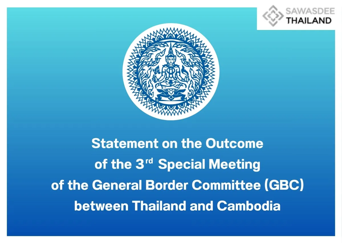 Statement on the Outcome of the 3rd Special Meeting of the General Border Committee (GBC) between Thailand and Cambodia