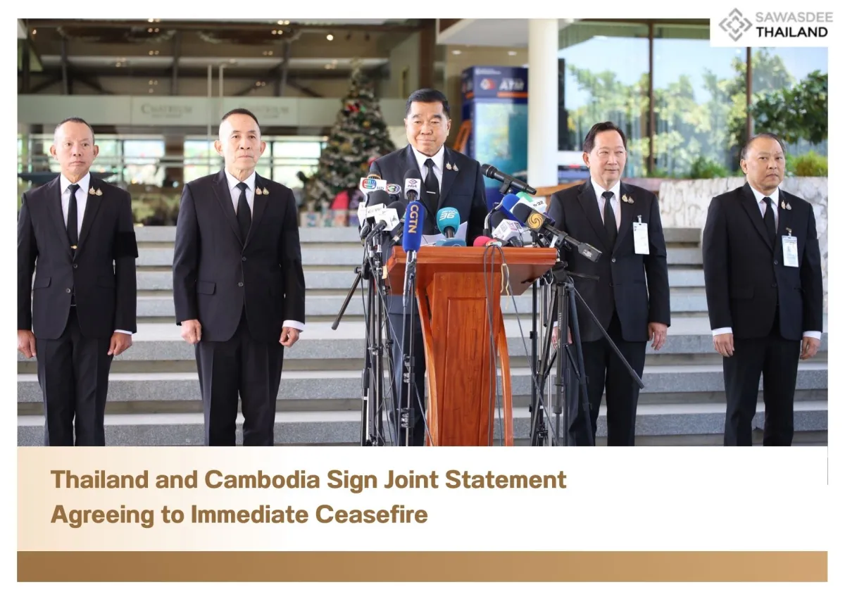 Thailand and Cambodia Sign Joint Statement Agreeing to Immediate Ceasefire