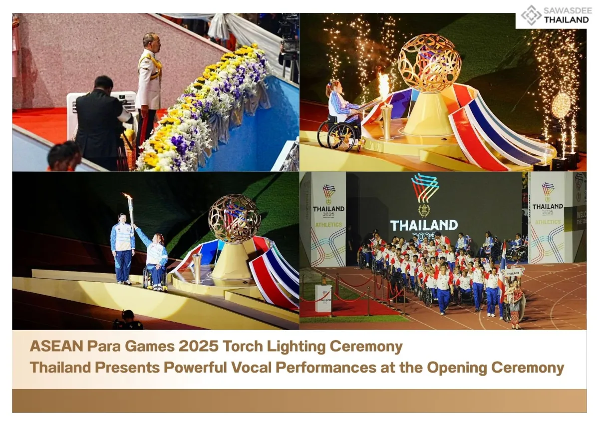 ASEAN Para Games 2025 Torch Lighting Ceremony Thailand Presents Powerful Vocal Performances at the Opening Ceremony