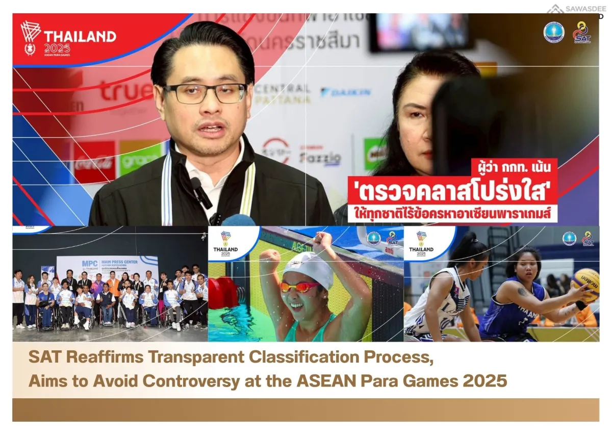 SAT Reaffirms Transparent Classification Process, Aims to Avoid Controversy at the ASEAN Para Games 2025