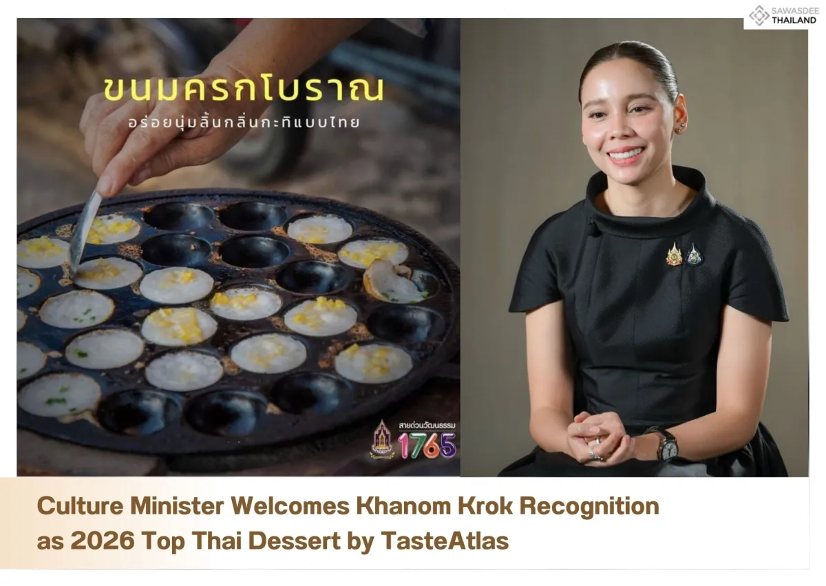 Culture Minister Welcomes Khanom Krok Recognition as 2026 Top Thai Dessert by TasteAtlas