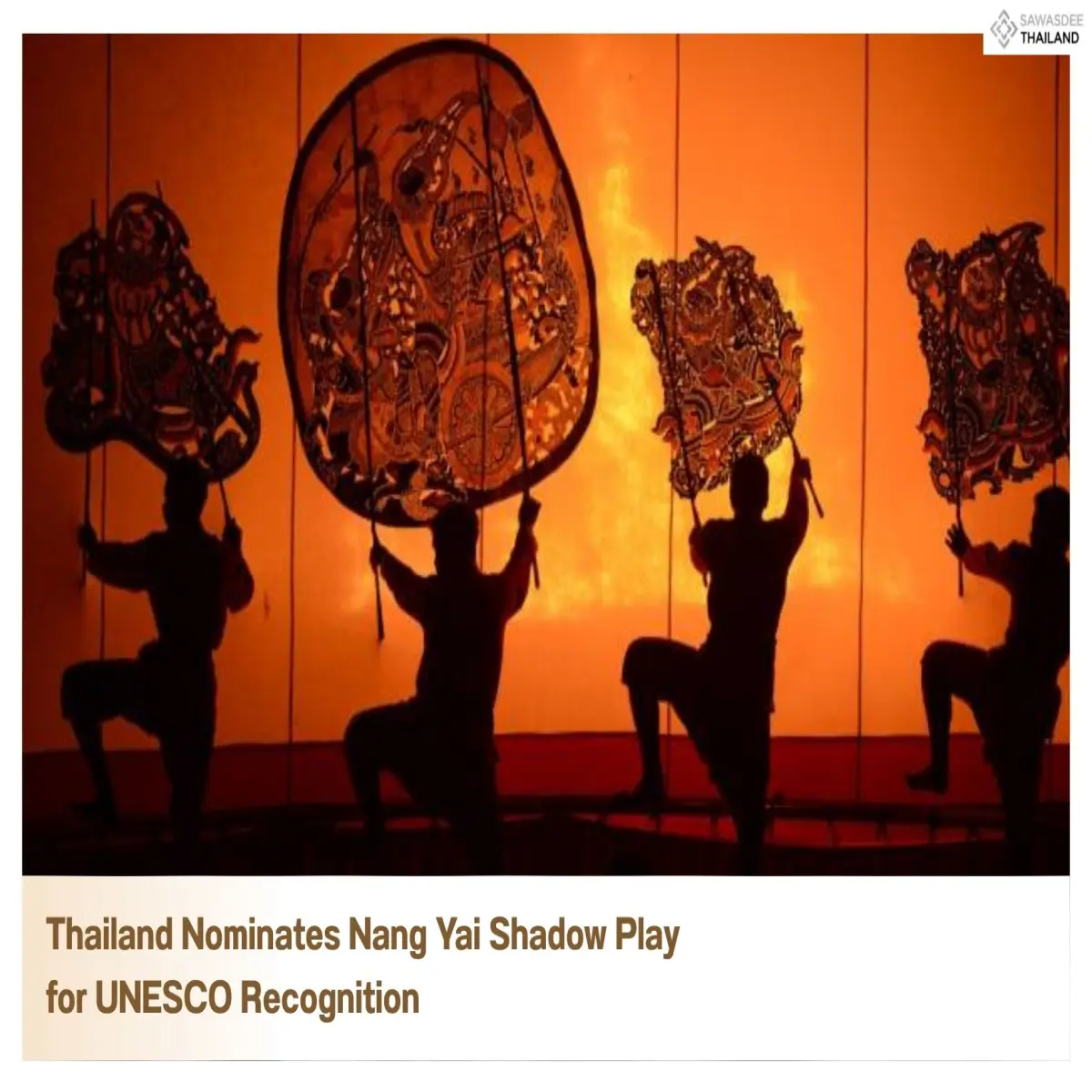 Thailand Nominates Nang Yai Shadow Play for UNESCO Recognition