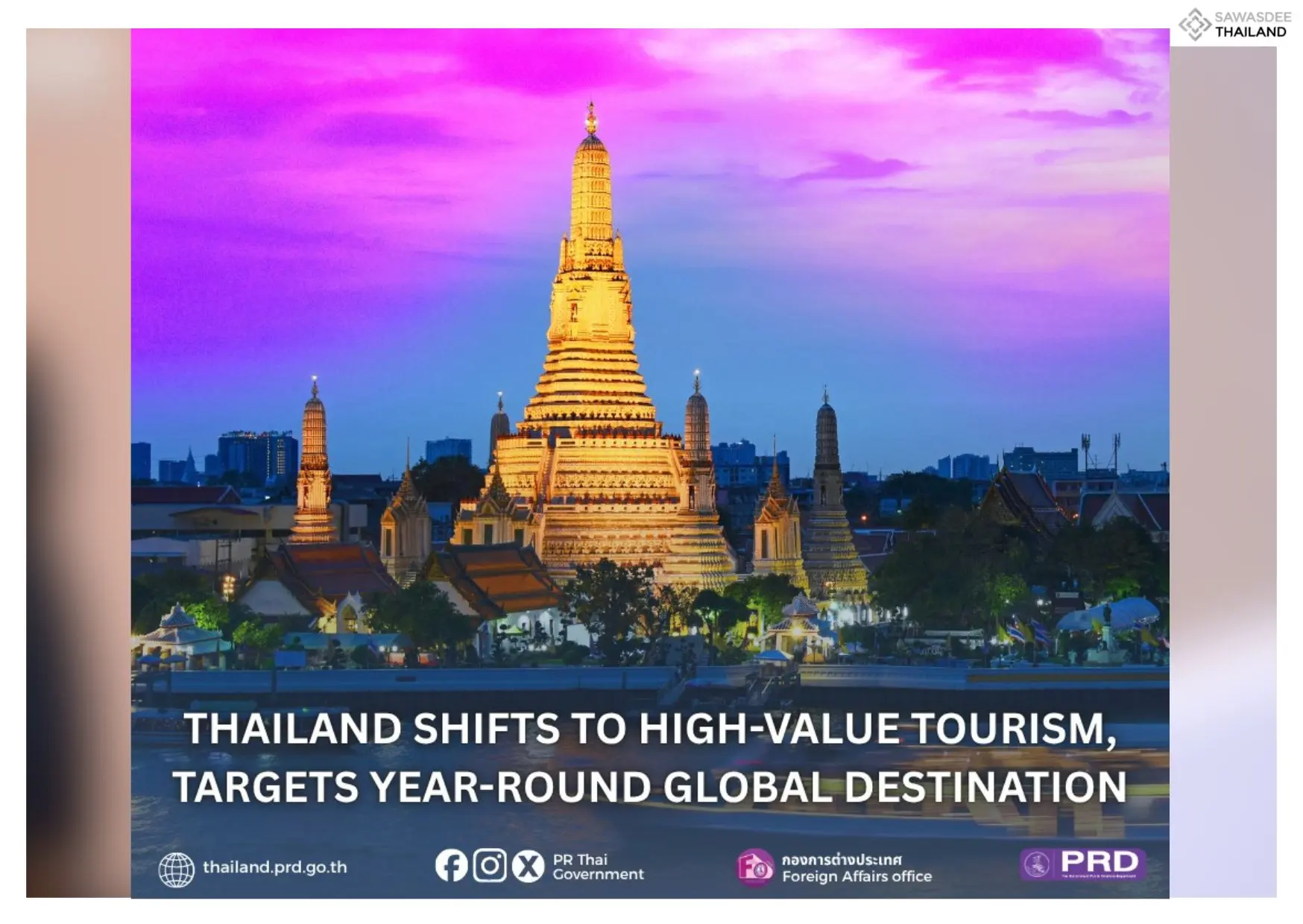 Thailand Shifts to High-Value Tourism, Targets Year-Round Global Destination