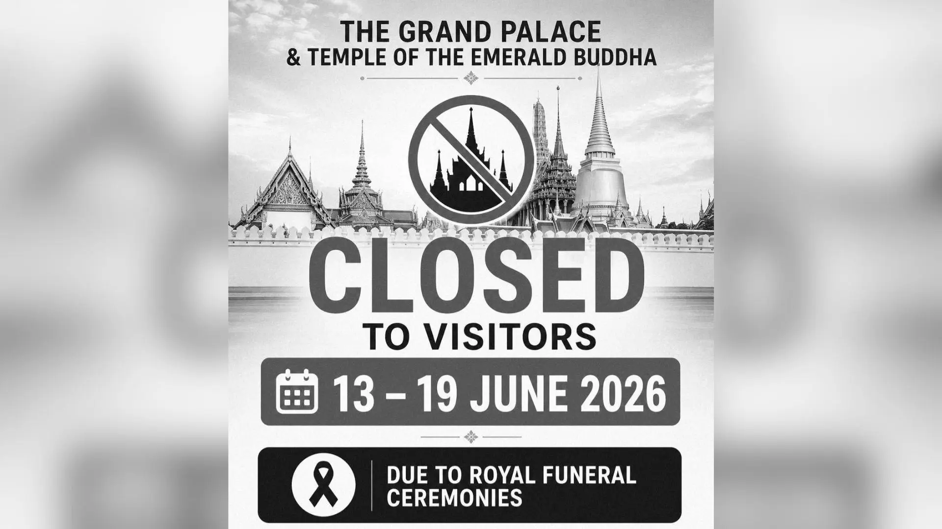 The Grand Palace and Temple of Emerald Buddha Closed to Visitors until 19 June 2026