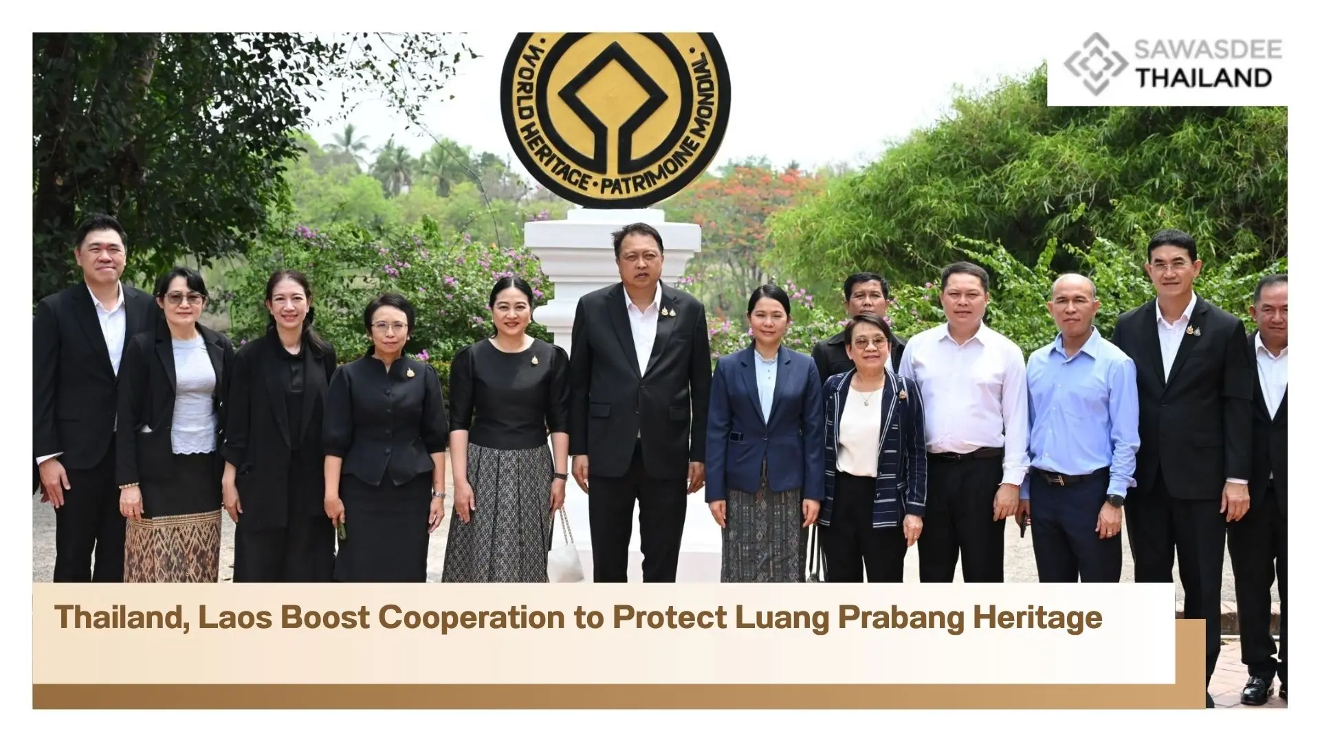 Thailand, Laos Boost Cooperation to Protect Luang Prabang Heritage
