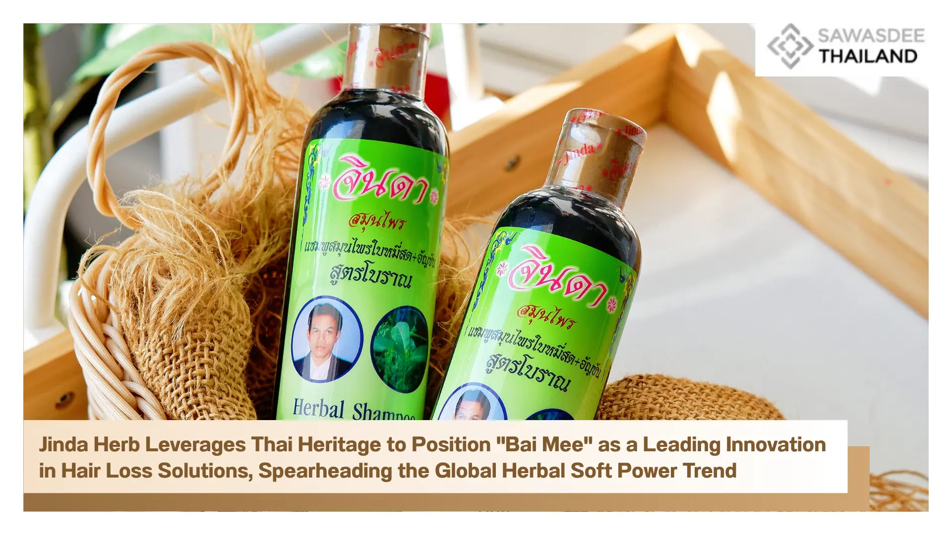 Jinda Herb Leverages Thai Heri...