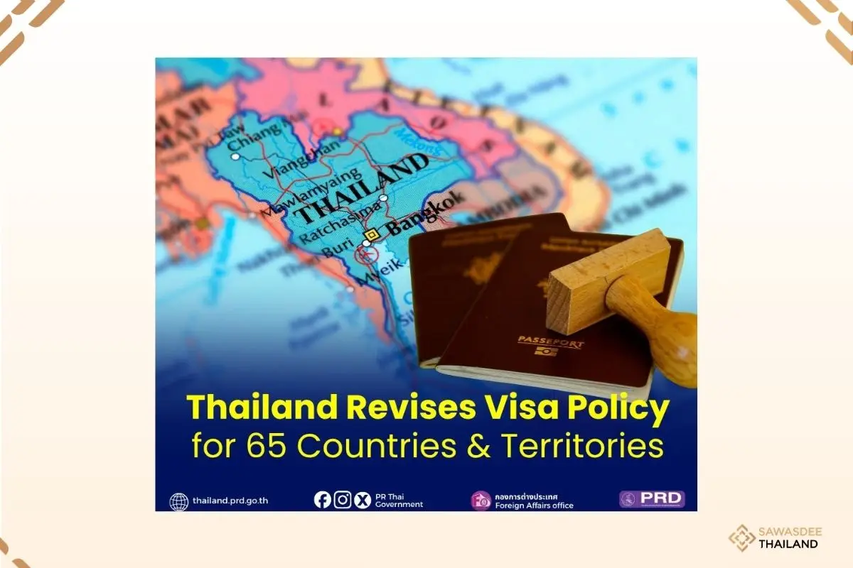 Thailand Revises Visa Policy for 65 Countries and Territories