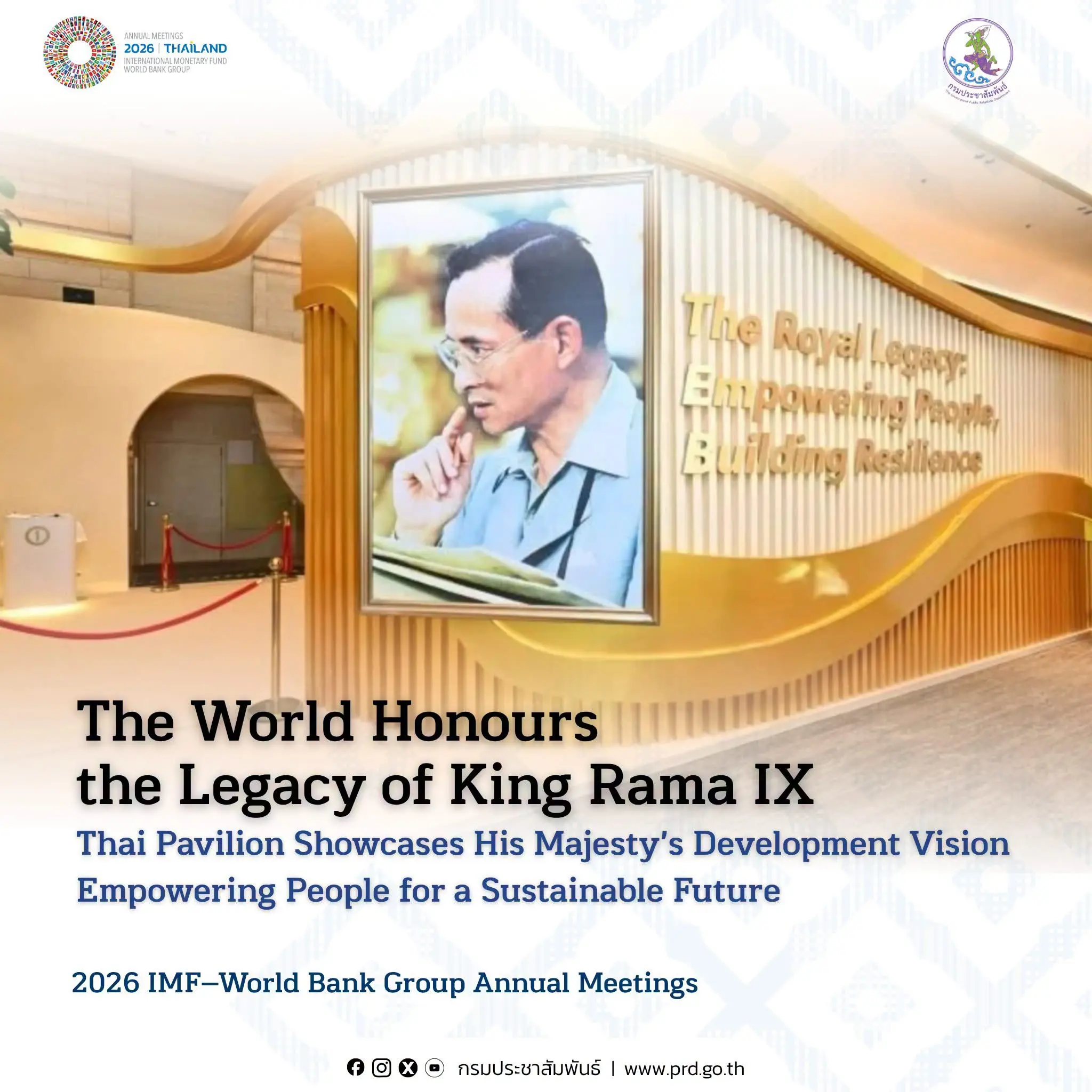 Insights from the Thai Pavilion: King Rama IX’s Royal Wisdom and Sustainable Development