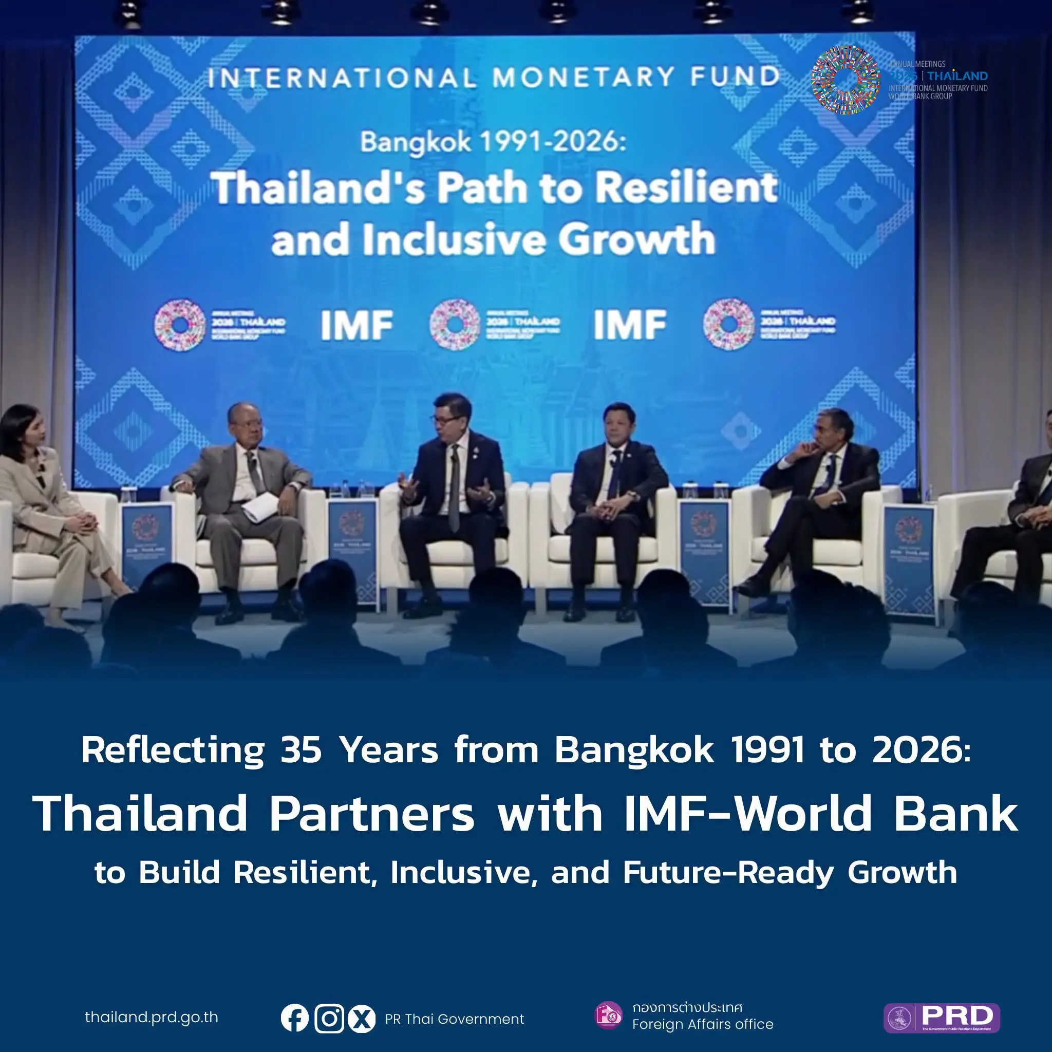 Reflecting 35 Years from Bangkok 1991 to 2026: Thailand Partners with IMF-World Bank to Build Resilient, Inclusive, and Future-Ready Growth