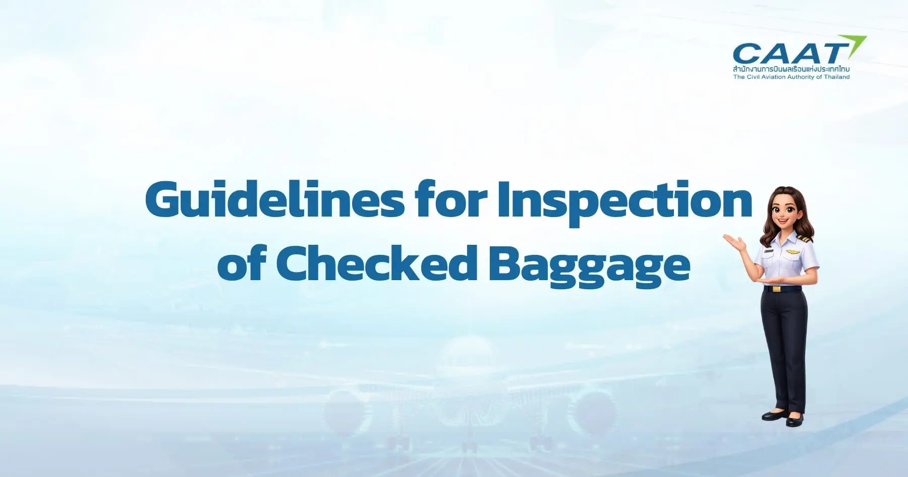Guidelines for Inspection of Checked Baggage